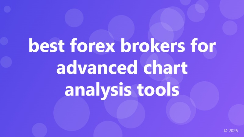 best forex brokers for advanced chart analysis tools