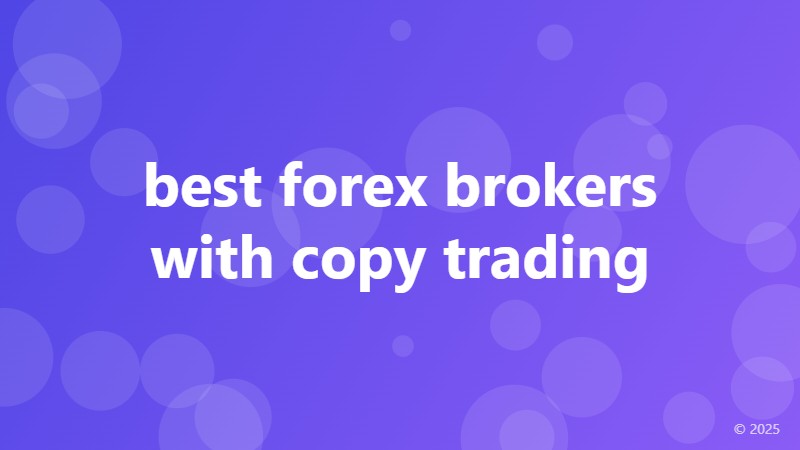 best forex brokers with copy trading