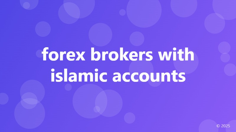 forex brokers with islamic accounts