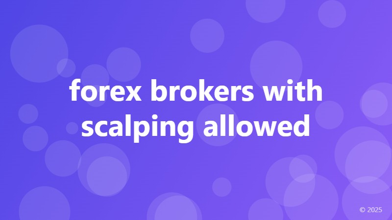 forex brokers with scalping allowed