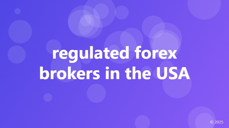 regulated forex brokers in the USA